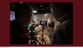 Tuesday, September 3, 13
 