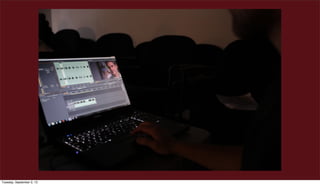 Tuesday, September 3, 13
 