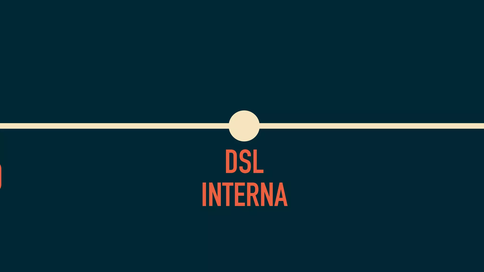 DSL
INTERNAO
 