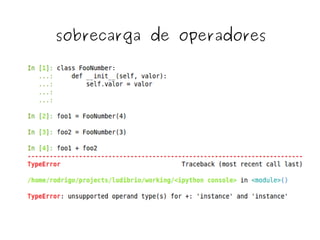 sobrecarga de operadores
 