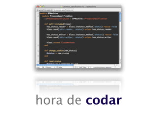 hora de codar
 