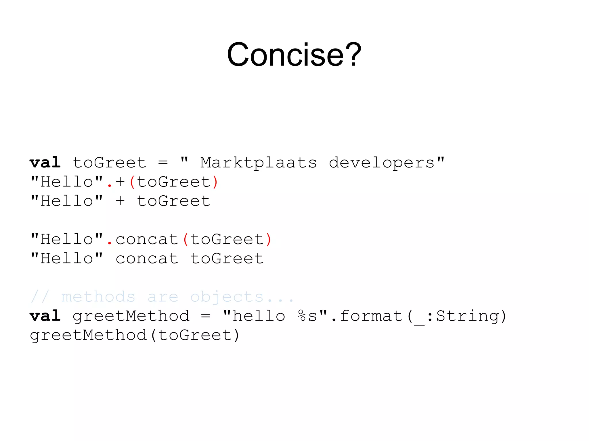 A language which feels natural to a specialist in the targeted domain  