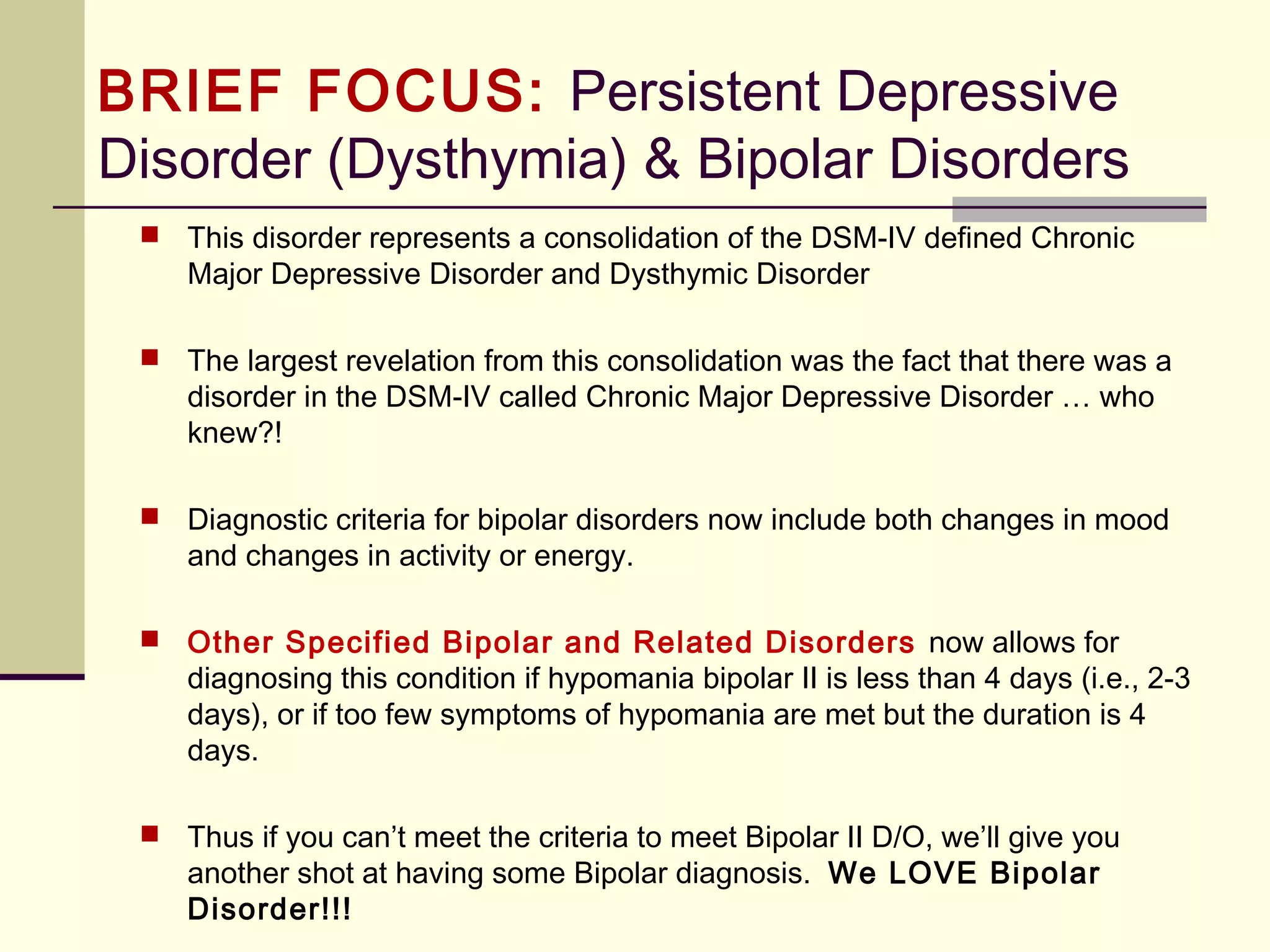 IN FOCUS: Substance-Use &
Addictive Disorders (DSM-5)
Specify if:
On maintenance therapy: This additional specifier is used if the individual is
taking prescribed agonist medication such as methadone or buprenorphine
and none of the criteria for opioid use disorder have been met for that class
of medication (except for tolerance to, or withdrawal from, the agonist). This
category also applies to those individuals being maintained on a partial
agonist, an agonist/antagonist, or full antagonist such as oral naltrexone or
depot naltrexone.
In a controlled environment: This additional specifier is used if the individual
in an environment where access to [substance] is restricted.
NOTE: The “on maintenance therapy” specifier applies as a further specifier
of remission if the individual is both in remission and receiving
maintenance therapy (i.e., in early remission on maintenance therapy or
in sustained remission on maintenance therapy).
 