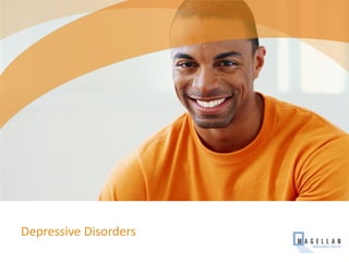 Depressive Disorders
 