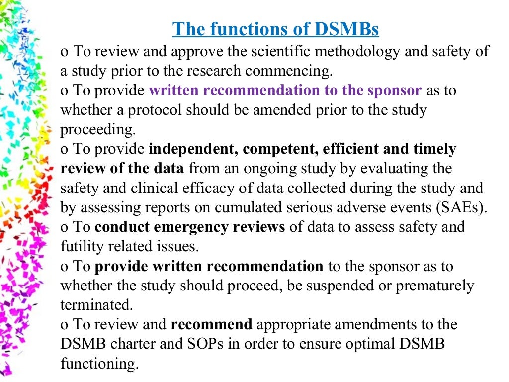 Data and Safety Monitoring Board An Overview