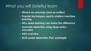 Anomaly Detection using Deep Auto-Encoders | Gianmario Spacagna | PPT