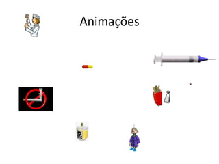 Animações 