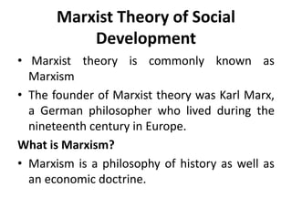 Marxism Development development study perspective full | PPT