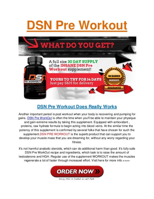 Dsn pre workout