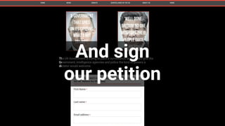 And sign
our petition
 