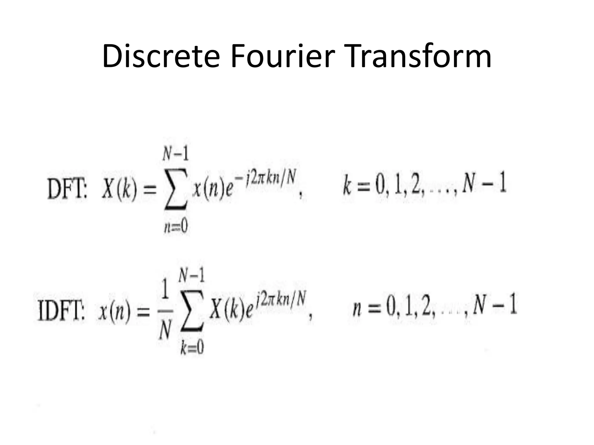 Discrete Fourier Transform
 