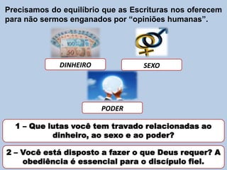 Uma breve retrospectiva: monges/puritanosDINHEIROA reação puritana  DILIGÊNCIA / TRABALHOPara os puritanos o trabalho é uma bênção divina que deve ser exercida com diligência e moderação. Eles procuravam o equilíbrio para evitar tanto o vício quanto a indolência.Podemos aprender com eles?Hoje em dia, as pessoas acumulam diversos empregos para ganhar cada vez mais dinheiro.