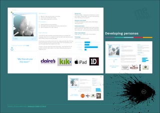 PERSONA 3 //

Motivations:
•
•
•

Background
Perfectly healthy – intrigued by self discovery. Curious
and creative. ‘Mental health’ not a term she would use
when reflecting on her emotions

Wants to make sure she’s part of her group
Likes to share secrets with friends
Likes making videos with her friends

Education environment
A student at single sex, public school. Mixed ability –
favouring the Arts

Frustrations:
•
•
•

Parents wanting to know everything.
Not meeting any boys because she’s at an all girls school.
Dad not allowing her to wear make-up

Family environment
Lives at home with both parents and 2 older brothers.
Both parents work – Mum works part-time. Dad works
from home a lot – both brothers are at a similar school

Day in the life

Lisa

age 13

Home responsibilities
Keep room tidy – keep on top of all homework

Lisa loves her iPad, constantly checking and replying to countless ‘Kik’
messages. Then it’s on to instagram to see how many ‘likes’ she has on the
latest series of photos she has uploaded.
Lisa attends a local private school and she is happy and liked there. She has
many good friends, and joins in as many after school club activities as she
can. She particularly likes football and Art club.

Focus on mental health Low

Developing personas

Technology
Smart phone, ipad and a laptop

technology knowledge

At home, Lisa has a good friend who lives nearby – they regularly visit one
another, and often make videos on the iPad of themselves dancing and
messing around.

PERSONA 2 //

Motivations:

responsibilities

•
•
•

Wants to prove to himself that he’s doing ok
Wants to stop certain people/events ‘getting’ to him
Wants to get a good job

Background
Anxious about specific events, gets stressed at times

Frustrations:

environmental
stresses

Education environment
Recently finished school, unemployed – some friends
working others looking towards university. Left school
with 6 GCSEs. No real income

•
•
•

social networking

Family environment
Lives at home with mum and younger sister. Single parent household. Mum works. Father lives with new partner

His parents constantly asking about his search for work
Not being able to keep up with his friends financially
Constant battle to motivate himself for his job search

Day in the life

Michael

“My friends are
the best!”

age 17

Focus on mental health Medium

Michael has left school and is currently unemployed. He wants to work, but
wants to get a job he can feel proud of. Most of his friends are working,
or preparing for University. His frequent interviews at the job centre have
produced nothing.
He lives with his mum and sister, and although his mum is very supportive,
he finds her constant questioning of his daily activities wearing. When he
visits his dad he gets more of the same questioning – though this doesn’t
feel as supportive.
Though his mum helps out, Michael struggles to keep up with his friends
financially – and often has to take a ‘back-seat’ if they go shopping.

Home responsibilities
No specific household chores
Technology
Owns smart phone and laptop and xbox

technology knowledge
responsibilities
social networking
environmental
stresses

“I just want to find a
good job.”

PERSONA 1 //

Motivations:
•
•
•

Wants to help himself with his depression
Wants to feel some relief from symptoms
Needs to collect and collate data about well-being and send
to counsellor

Frustrations:
•
•
•

His parents’ constant questions about his feelings
Not having friends to talk to
Feeling that nothing can help

Day in the life

Harry

age 14

Focus on mental health High

Background
Clinically diagnosed depressed
Sees counsellor once a month
Education environment
Urban, state school, high achiever
Family environment
Middle child, 2 parent household, both parents work
Home responsibilities
Walk little brother to school, load dishwasher, tidy room
Technology
Owns smart phone for home use, cheap one for school.
Family has a shared laptop

As a high-achiever at school, Harry has been moved to the ‘top-sets’and as
a result he has been separated from his early school friends. He doesn’t
“connect” with his new class-mates, and feels incredibly lonely all day.
At home, he is conscientious with his homework, but looks to complete it
quickly so he can play x-box. Though he enjoys the games – he is alienated
from the online chat as he has missed out on the day’s events.
He has been aware of his depressed now for approx 6 months. A teacher
at school first commented on his sadness, and referred him to the school
counsellor.

technology knowledge
responsibilities
social networking
environmental
stresses

“This isn’t going to
help me – nothing can.”

DIGITAL STUDIO PRACTICE | MODULE CODE C17810

11

 