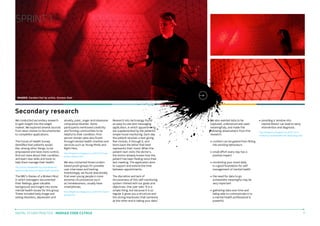 SPRINT 1

IMAGES: Cerebal Hut by artist, Guvenc Ozel

Secondary research
We conducted secondary research
to gain insight into the target
market. We explored several sources
from news stories to documentaries
to competitor applications.
The Future of Health Survey
identified that patients would
like, among other things, to be
empowered and have more control,
find out more about their condition,
and learn new skills and tools to
help them manage their health.
http://www.mentalhealth.org.uk/publications/
starting-today-future-of-mental-health-services/

The BBC’s Diaries of a Broken Mind,
in which teenagers documented
their feelings, gave valuable
background and insight into some
mental health issues for this group.
These included body image and
eating disorders, depression and

anxiety, panic, anger and obsessive
compulsive disorder. Some
participants mentioned creativity
and forming communities to be
helpful to their condition. Firstperson stories were also found
through mental health charities and
services such as Young Minds and
Right Here.
http://kingstonux.blogspot.co.uk/2013/10/userstories-research.html

We also contacted three Londonbased youth groups for possible
user interviews and testing.
Interestingly, we found anecdotally
that even young people in more
extreme circumstances such
as homelessness, usually have
smartphones.
http://kingstonux.blogspot.co.uk/2013/10/youthgroups.html

DIGITAL STUDIO PRACTICE | MODULE CODE C17810

Research into technology found
an easy-to-use text messaging
application, in which appointments
are supplemented by the patient’s
simple mood monitoring. Each day
the patient receives a text giving
five choices, A through E, and
texts back the letter that best
represents their mood. When the
patient next visits the doctor’s,
the doctor already knows how the
patient has been feeling since their
last meeting. The application aims
to support and extend the time
between appointments.

We also wanted data to be
captured, understood and used
meaningfully, and made the
following observations from this
research:

The discretion and lack of
intrusiveness of this self-monitoring
system chimed with our goals and
objectives. One user said, “It is a
simple thing, but because it is so
regular it gives you a structure and
the strong impression that someone
at the other end is taking your data.”

•	 providing a ‘window into
mental illness’ can lead to early
intervention and diagnosis.

•	 the need for data to go
somewhere meaningful may be
very important

http://kingstonux.blogspot.co.uk/2013/10/
monitoring-mental-health-with-technology.html

•	 comfort can be gained from fitting
into existing behaviours
•	 small effort every day has a
positive impact
•	 monitoring your mood daily
is a good foundation for selfmanagement of mental health

•	 gathering data over time and
being able to communicate it to
a mental health professional is
powerful

7

 