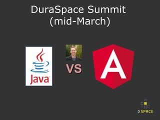 DuraSpace Summit
(mid-March)
VSVS
 