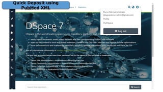 Quick Deposit using
PubMed XML
 