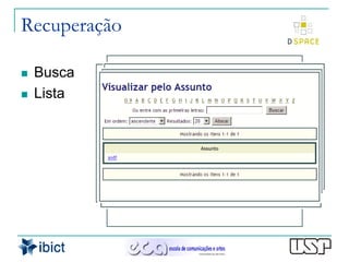 Recuperação

   Busca
   Lista
 