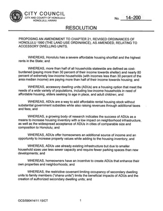 CITY COUNCIL 
CITY AND COUNTY OF HONOLULU No 1 4—200 
HONOLULU, HAWAII 
RESOLUTION 
PROPOSING AN AMENDMENT TO CHAPTER 21, ...