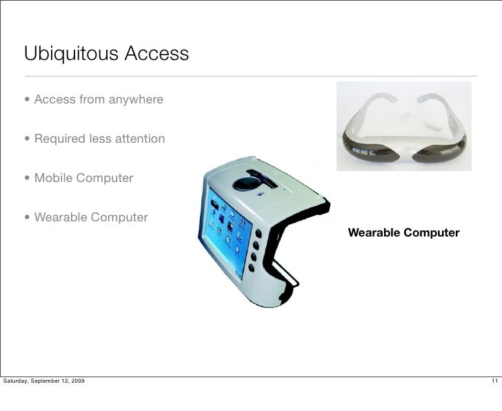 Ubiquitous Computing