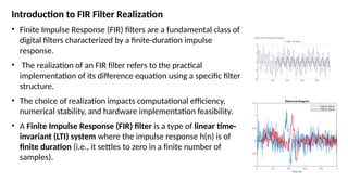 Digital signal processing realization of FIR filters | PPTX