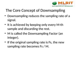 Sample Rate Decimation Decimation in Digital Signal Processing: Downsampling and Anti-Aliasing ...