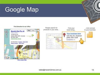 Google Map




He                                       He
He                                       He
he            sales@maverickmav.com.au   he   13
 