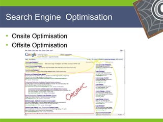 Search Engine Optimisation

• Onsite Optimisation
• Offsite Optimisation




He                                             He
He                                             He
he                  sales@maverickmav.com.au   he
 