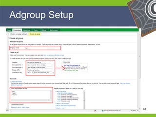 Adgroup Setup




He                                    He
He                                    He
he         sales@maverickmav.com.au   he   67
 