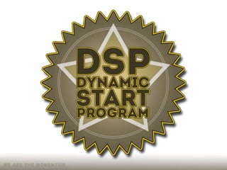 DSP - Dynamic start!