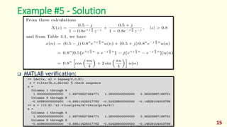Example #5 - Solution
 MATLAB verification:
15
 