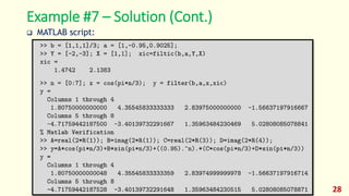 Example #7 – Solution (Cont.)
 MATLAB script:
28
 
