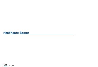 Healthcare Sector
 