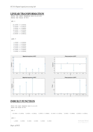 EC333 Digital signal processing lab
Dept. of ECE
LINEAR TRANSFORMATION
INBUILT FUNCTION
 