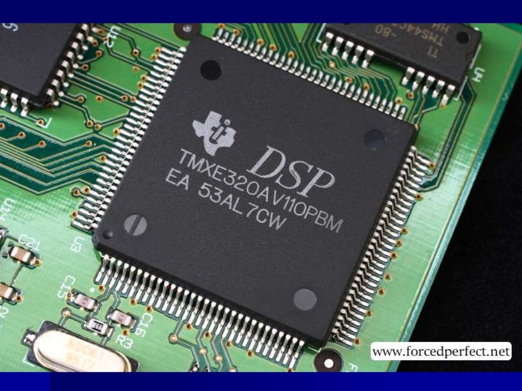 Digital Signal Processors DSP's