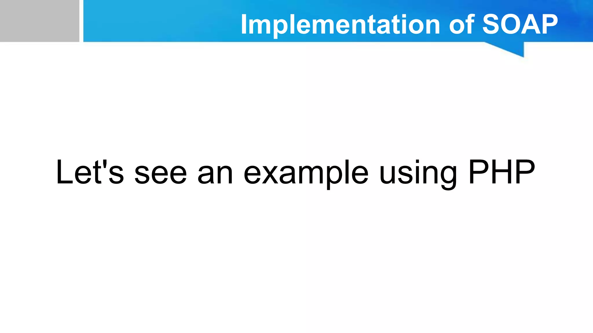 Simple Object Access Protocol (SOAP) | PPT