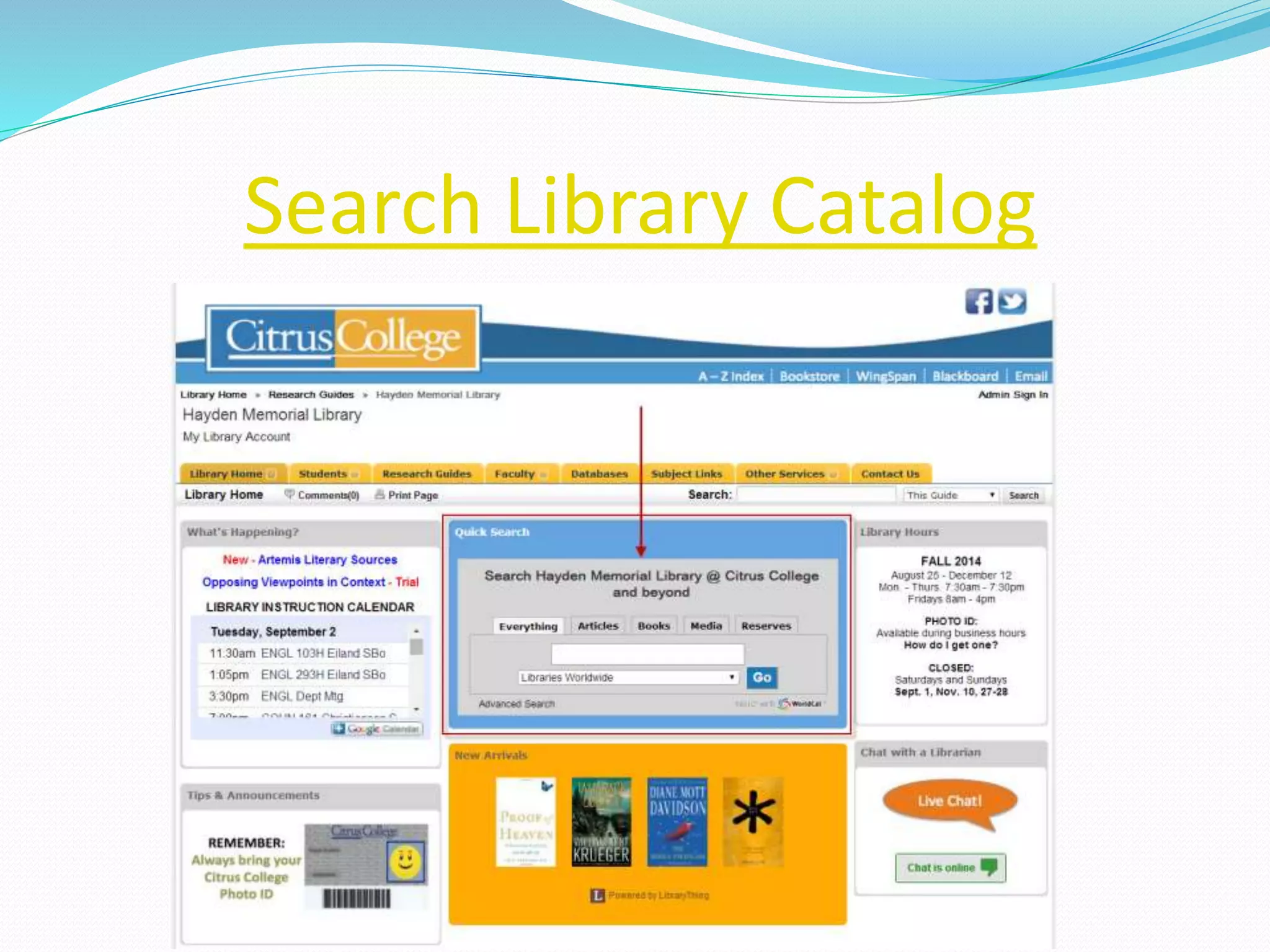 Search Library Catalog 
 