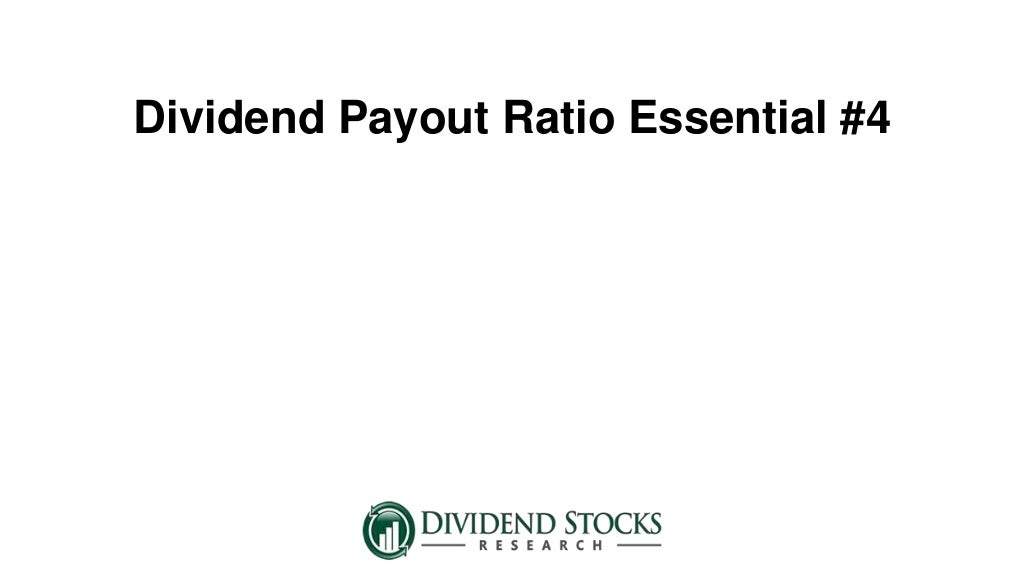 Dividend Payout Ratio Essentials