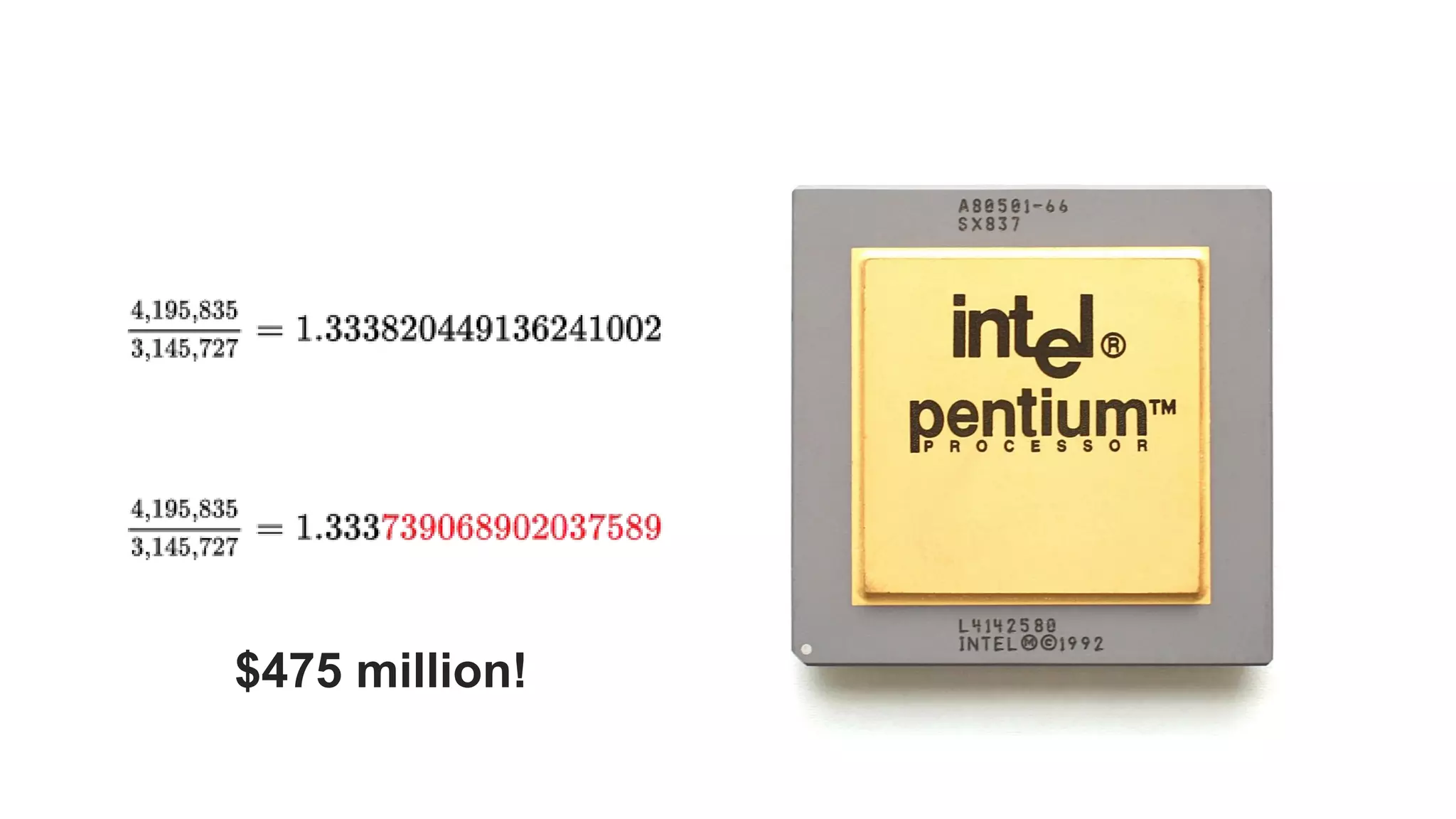 $475 million!
 
