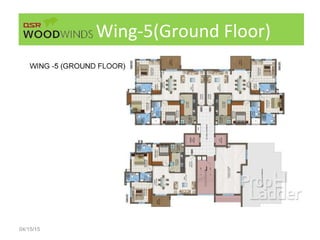 04/15/15
Wing-5(Ground Floor)
 