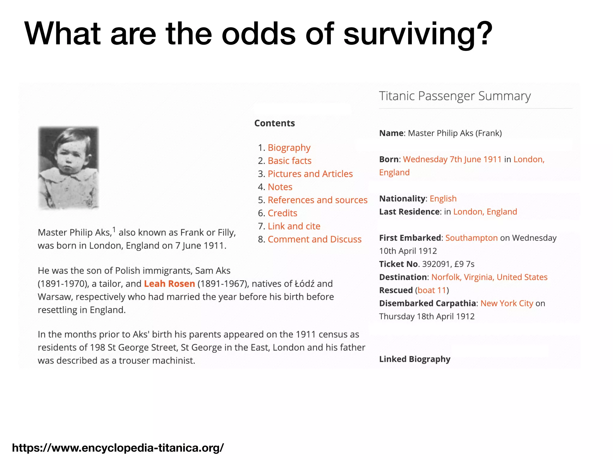 https://www.encyclopedia-titanica.org/
What are the odds of surviving?
 