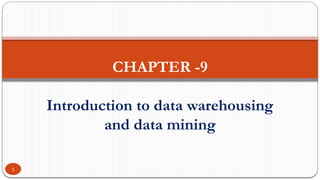 Comprehensive Introduction to Data Warehousing and Data Mining Concepts ...
