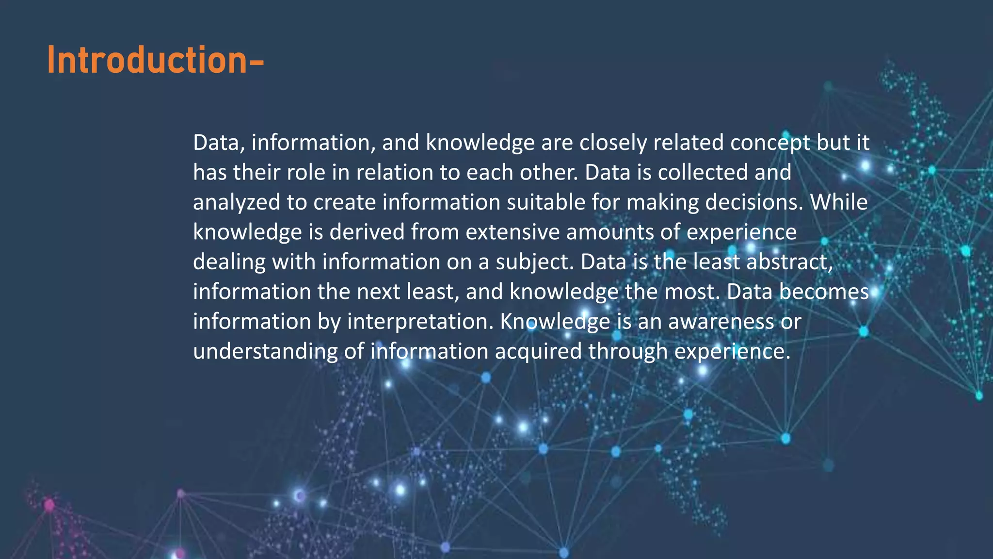DSS (“DATA, INFORMATION & KNOWLEDGE”).pptx