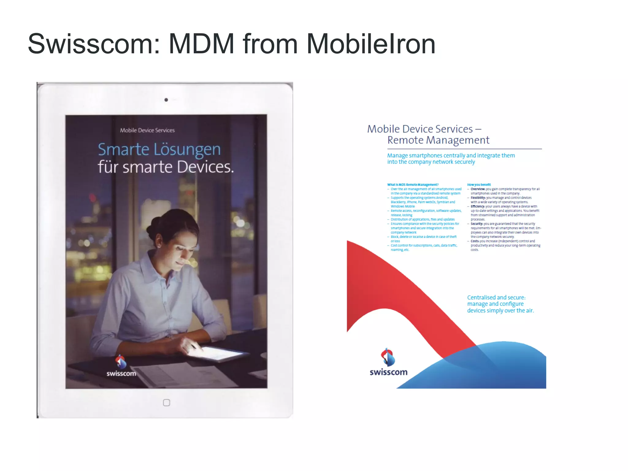 Swisscom: MDM from MobileIron
 