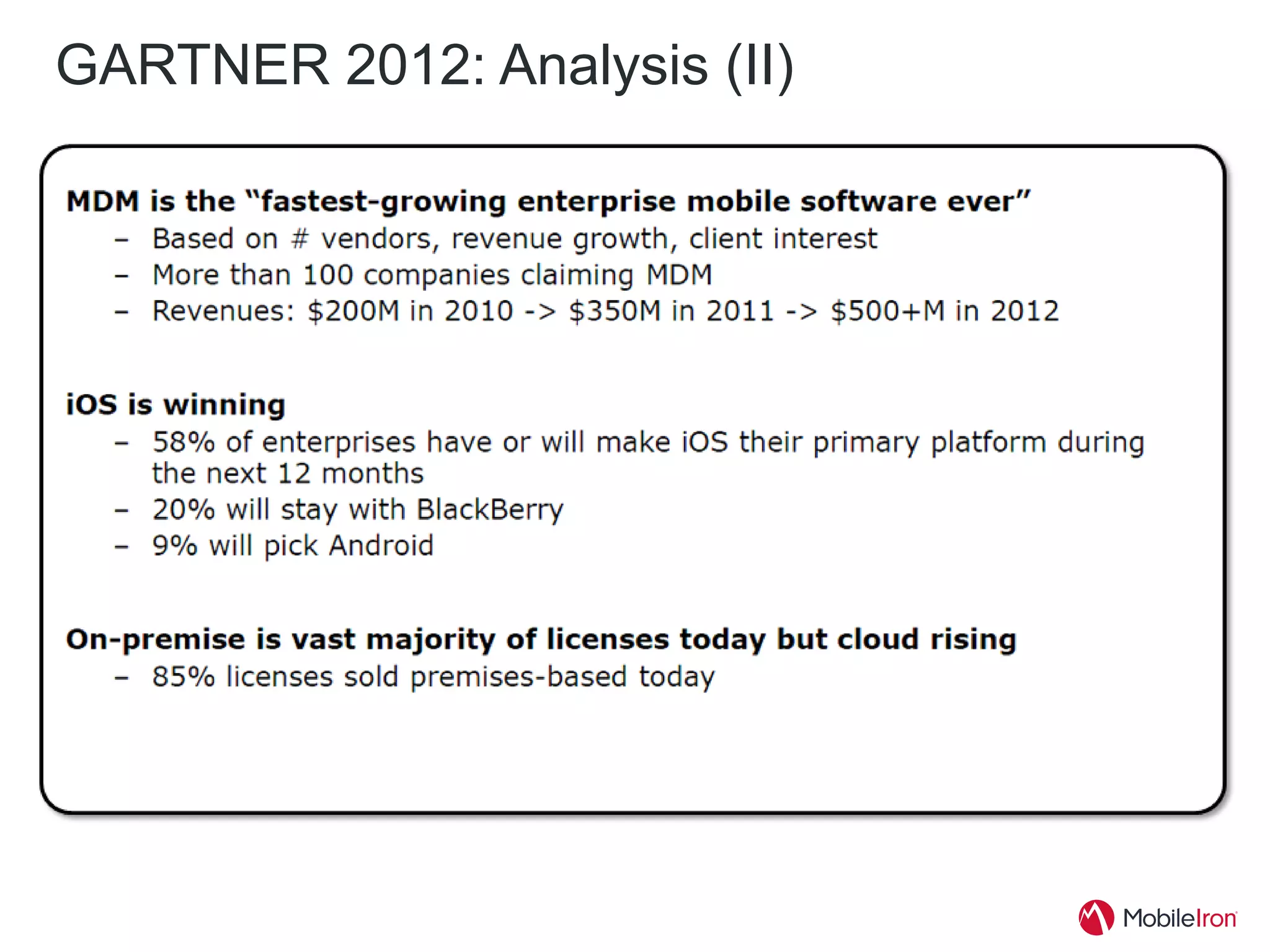 GARTNER 2012: Analysis (II)
 
