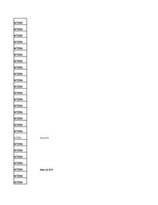KTDN

KTDN

KTDN

KTDN

KTDN

KTDN

KTDN

KTDN

KTDN

KTDN

KTDN

KTDN

KTDN

KTDN

KTDN

KTDN

KTDN

KTDN

KTDN   sau p.tra

KTDN

KTDN

KTDN

KTDN

KTDN   sau p.tra

KTDN

KTDN
 