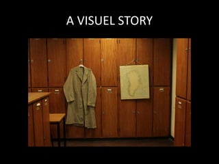 A VISUEL STORY
 