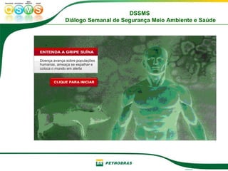 Gripe Suina - Elaborado pela Petrobras