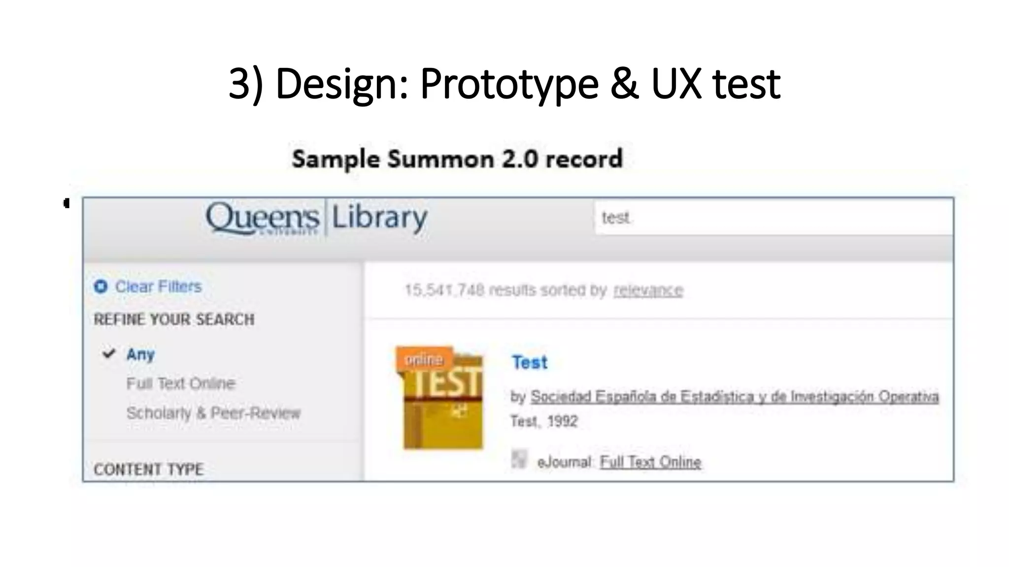 3) Design: Prototype & UX test
 