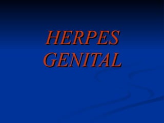 HERPES GENITAL 