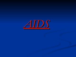 AIDS 